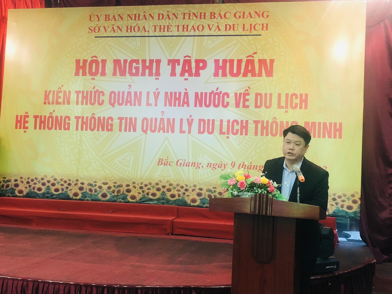 Sở VHTTDL Bắc Giang tổ chức Hội nghị tập huấn Kiến thức Quản lý Nhà nước về Du lịch và hệ thống thông tin quản lý du lịch thông minh