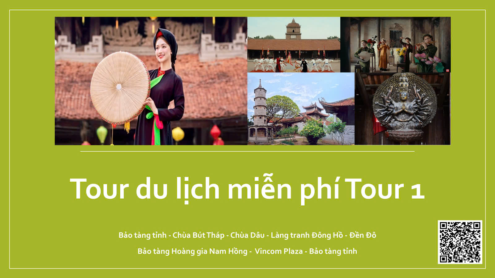 Lịch trình chi tiết Tour du lịch miễn phí Sắc màu di sản Tour 1